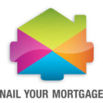 Nail Your Mortgage