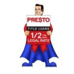 Presto Auto Title Loans